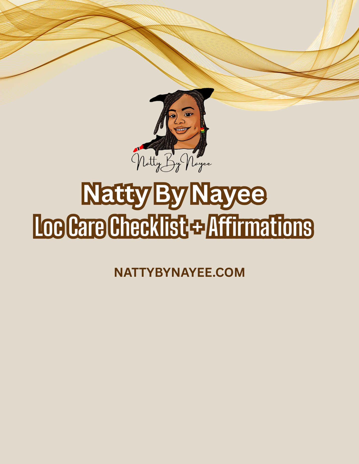 Natty By NayeeLoc Care Checklist + Affirmations