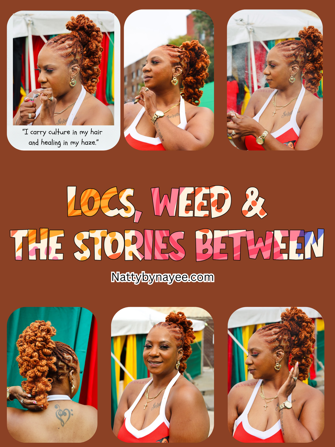 Weed, Locs & The Stories In Between